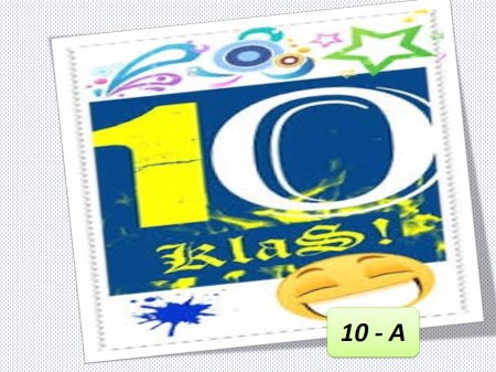 Класний колектив 10-А